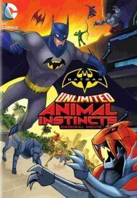 Безграничный Бэтмен: Животные инстинкты 