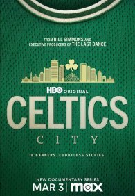 Город «Селтикс» 1 сезон