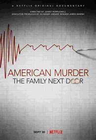Американское убийство: Семья по соседству