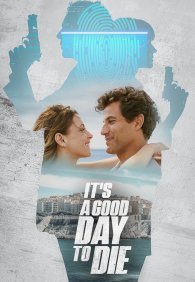 Хороший день, чтобы умереть