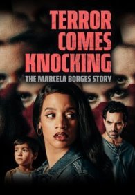 Ужас стучится в дверь: история Марселы Борхес
